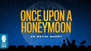 Mystery Science Theater 3000 0. sezon 172. bölüm görseli