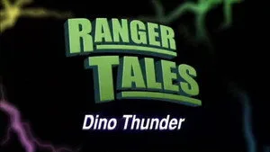Ranger Tales Dino Thunder