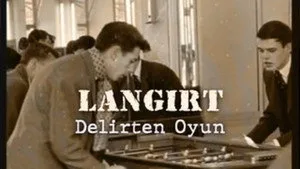13. Bölüm - Delirten oyun langırt