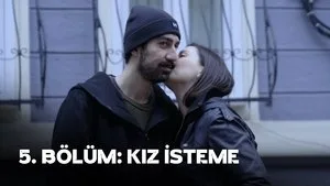 Kız İsteme (Sezon Finali)