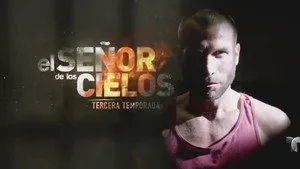 El señor de los cielos 3. sezon 1. bölüm görseli