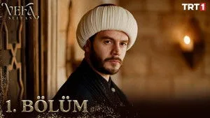 Vefa Sultan 1. sezon 1. bölüm görseli