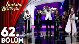 62. Bölüm - Etnik Şarkılar