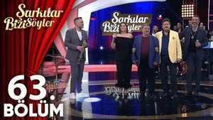 63. Bölüm - Efkarlı Şarkılar