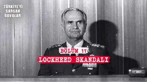 Türkiye'yi Sarsan Davalar: Lockhead Skandalı