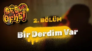 Bir Derdim Var