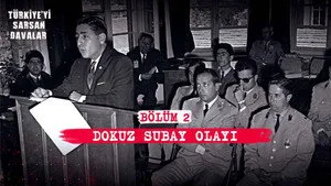 Türkiye'yi Sarsan Davalar: Dokuz Subay Olayı