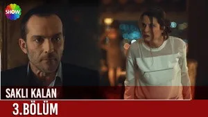 Saklı Kalan 1. sezon 3. bölüm görseli