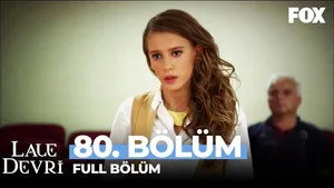80. Bölüm