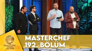 MasterChef Türkiye 6. sezon 192. bölüm görseli