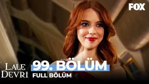 99. Bölüm