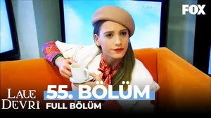 55. Bölüm