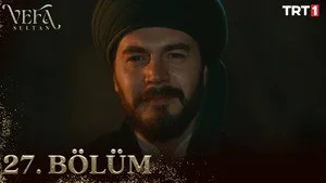 Vefa Sultan 1. sezon 27. bölüm görseli