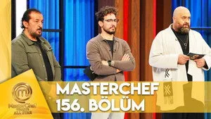 MasterChef Türkiye 6. sezon 156. bölüm görseli