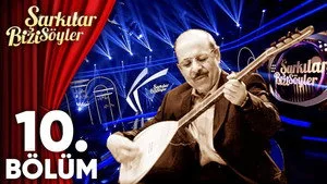 10. Bölüm - Neşet Ertaş Şarkıları