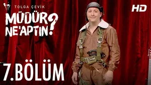 Müdür Ne'aptın ? 1. sezon 7. bölüm görseli