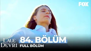 84. Bölüm