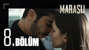 Maraşlı 1. sezon 8. bölüm görseli