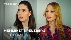 Memleket Kreuzberg 1. sezon 5. bölüm görseli