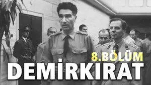 Demirkırat: Bir Demokrasinin Doğuşu 1. sezon 8. bölüm görseli