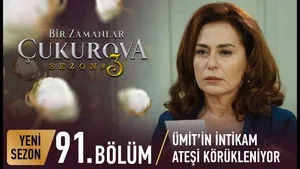 91. Bölüm: Ümit İntikam Ateşiyle Yanıyor