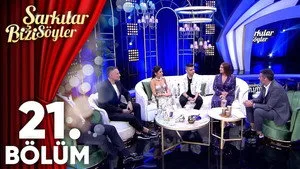 21. Bölüm - Arabesk Şarkılar