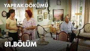 81. Bölüm: "Son"bahar Başlıyor