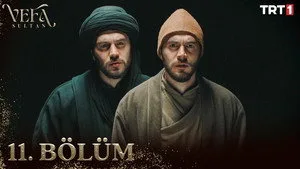Vefa Sultan 1. sezon 11. bölüm görseli
