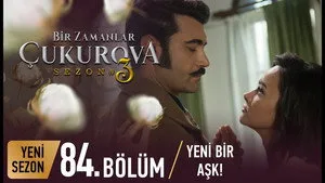 84. Bölüm: Yeni Bir Aşk