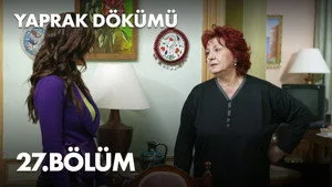 27. Bölüm: Ali Rıza Bey Yine Babalığını Yapıyor