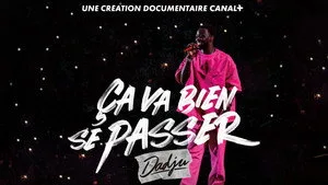 Ça va bien se passer, Dadju 1. sezon 1. bölüm görseli