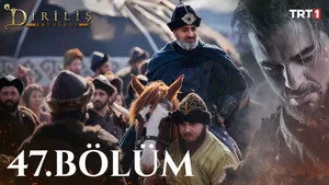 47.Bölüm