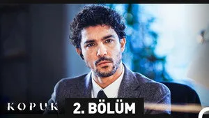 Kopuk 1. sezon 2. bölüm görseli