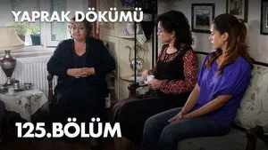 125. Bölüm: Sedef Yeni Planlar Yapıyor