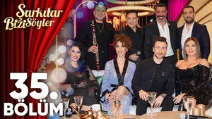 35. Bölüm - Arabesk Şarkılar