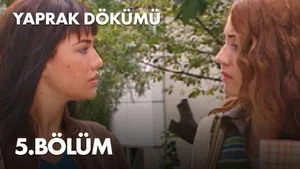 5. Bölüm: Evde Fırtınalar Esiyor
