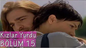 Kızlar Yurdu 1. sezon 15. bölüm görseli