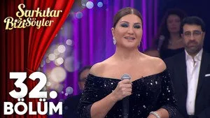 32. Bölüm - Sibel Can Şarkıları