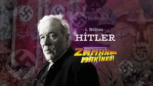 1. Bölüm - İlber Ortaylı ile Zaman Makinesi - Hitler