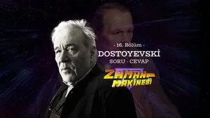 16. Bölüm - İlber Ortaylı Dostoyevski'yle ilgili soruları cevaplıyor