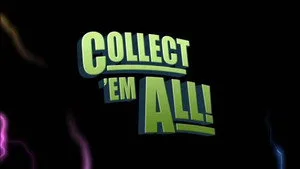 Collect 'em All