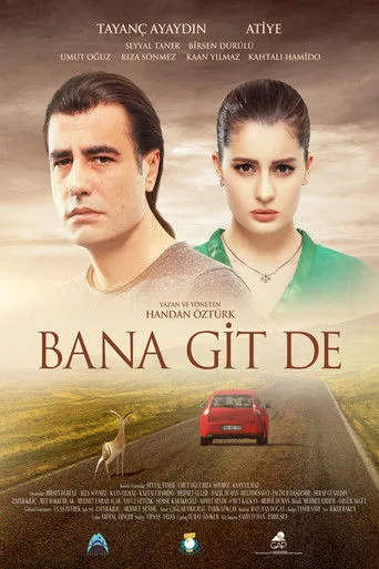 Bana Git De (2016) posteri