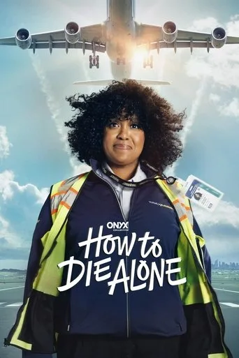 How to Die Alone (2024) posteri