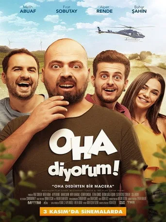 Oha Diyorum (2017) posteri