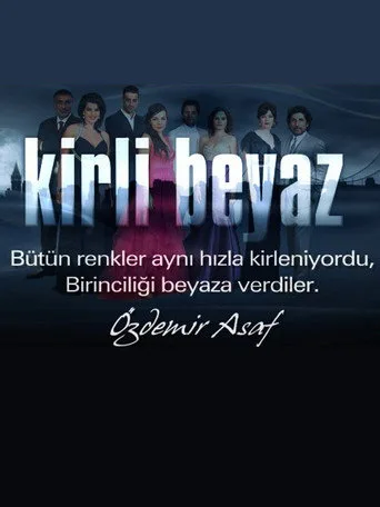 Kirli Beyaz (2010) posteri