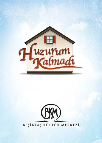 Huzurum Kalmadı (2011) posteri