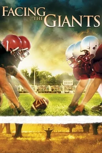 Facing the Giants (2006) posteri