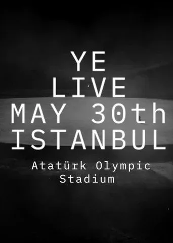 Ye Live at Atatürk Olympic (2026) posteri