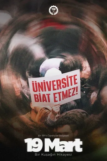 19 Mart: Bir Kuşağın Hikayesi (2026) posteri