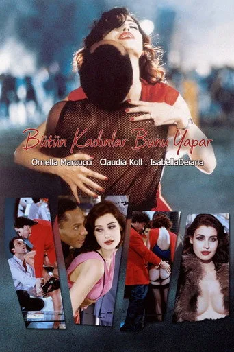 Bütün Kadınlar Bunu Yapar (1992) posteri